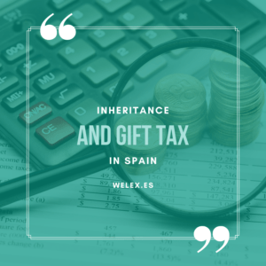 Inheritance and gift tax in Spain