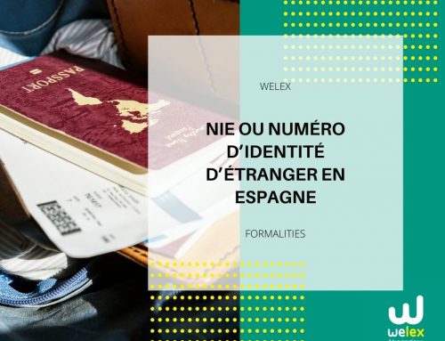 NIE ou Numéro d’identité d’étranger en Espagne | WELEX