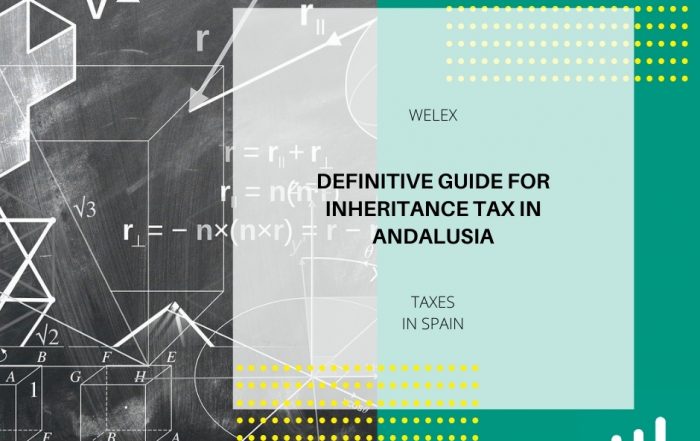 Definitive guide for Inheritance Tax in Andalusia