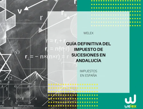 Guía definitiva del Impuesto de Sucesiones en Andalucía | WELEX