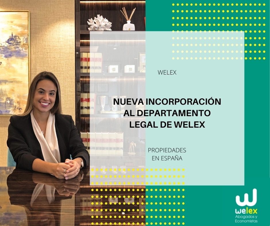 Nueva incorporacion al departamento legal de Welex en España