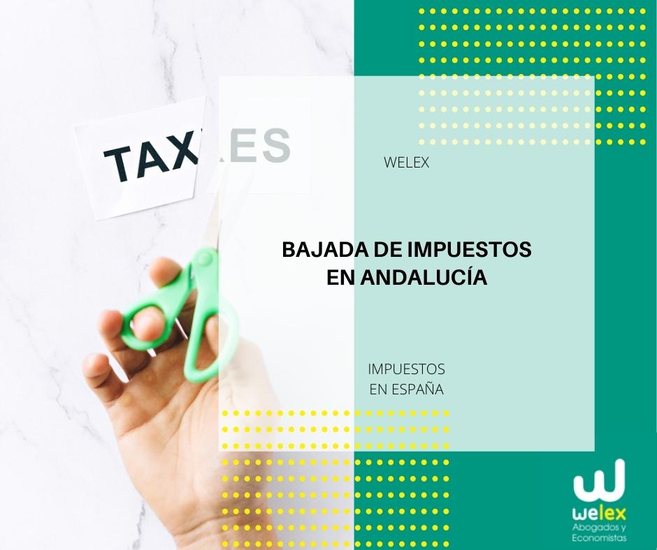 Bajada de impuestos en Andalucía