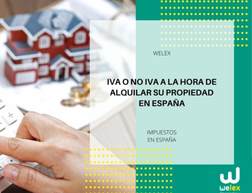 IVA o NO IVA a la hora de alquilar su propiedad en España | WELEX