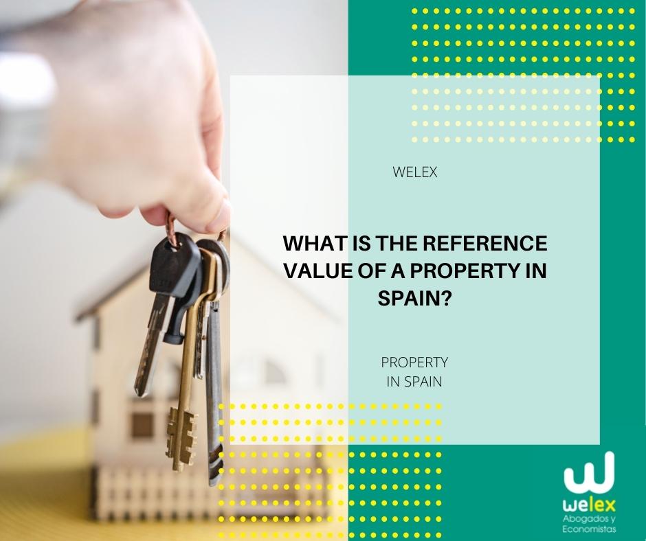 What is the reference value of a property in Spain