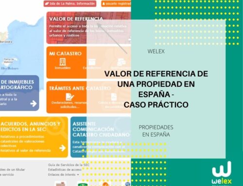 Cómo obtener el Valor de Referencia de una propiedad en España. Caso práctico | WELEX