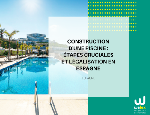 Construction d’une piscine : Étapes cruciales et légalisation en Espagne