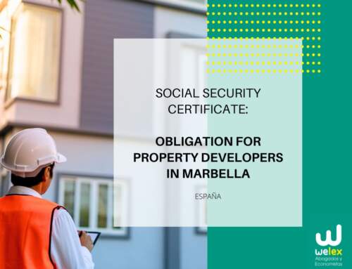 Social Security Certificate: Obligation for developers in Marbella