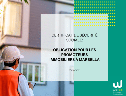 Certificat de sécurité sociale: obligation pour les promoteurs immobiliers à Marbella