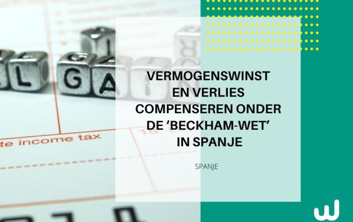 cover voor blogpost over Vermogenswinst en verlies compenseren onder de ‘Beckham-wet’ in Spanje